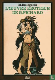 L'oeuvre érotique de G. Pichard