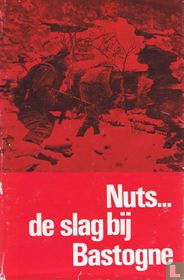 Nuts... de slag bij Bastogne