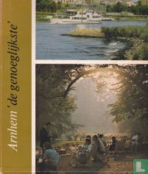 Arnhem de genoeglijkste