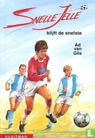 Snelle Jelle blijft de snelste