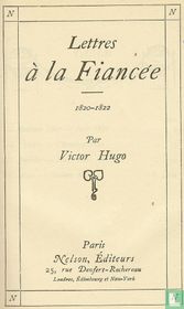 Lettres à la Fiancée