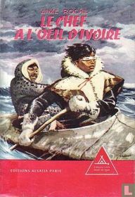 Le chef à l’oeil d’ivoire