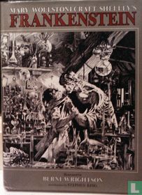 Mary Wollstonecraft Shelley's Frankenstein