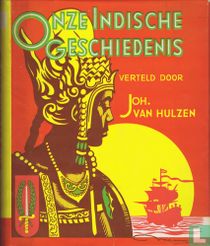 Onze Indische Geschiedenis