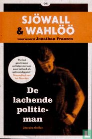De lachende politieman