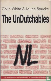 The undutchables 