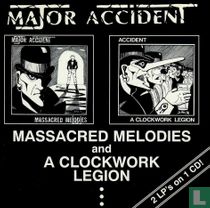 Massacred melodies/A clockwork legion