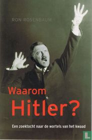 Waarom Hitler?