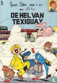 De hel van Texiguay  acheter
