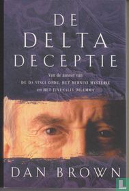 De Delta deceptie