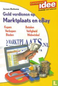 Geld verdienen op Marktplaats en eBay