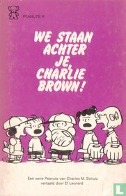 We staan achter je, Charlie Brown!