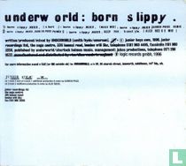 Born Slippy
