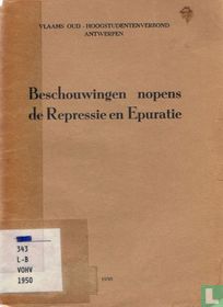 Beschouwingen nopens de repressie en epuratie