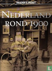 Nederland rond 1900