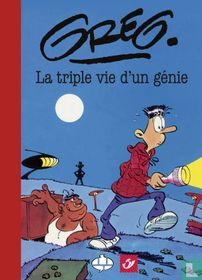 Greg La triple vie d'un génie 