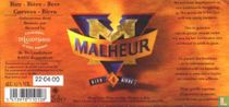 Malheur 4