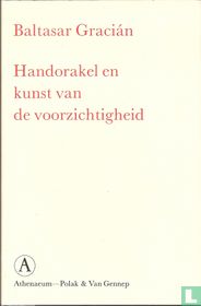 Handorakel en kunst van de voorzichtigheid 