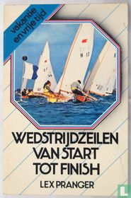 Wedstrijd zeilen van start tot finish
