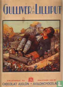 Gulliver à Lilliput - Gulliver in Lilliput