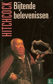 Bijtende belevenissen