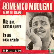 Dios mio, como te quiero
